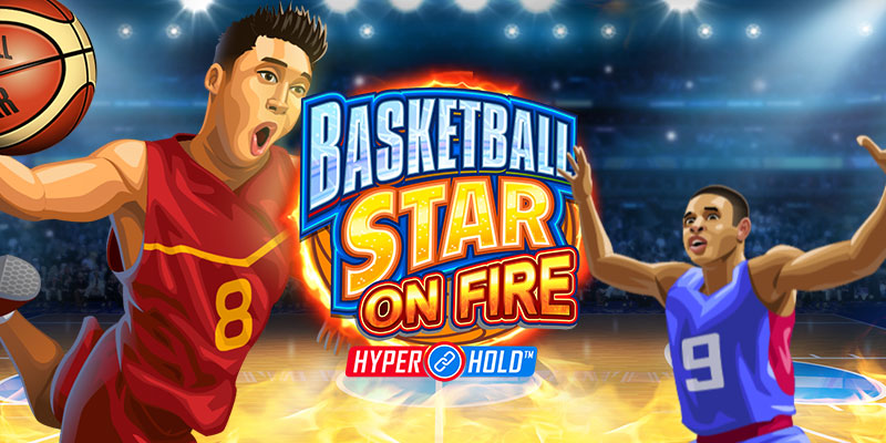 Basketball Star On Fire Memiliki Visual Terbaik di Tahun 2023